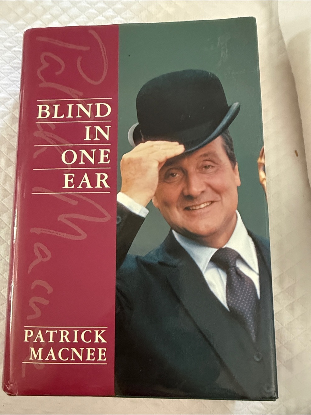 SIGNED Patrick Macnee Blind in One Ear First Ed Hardcover The Avengers